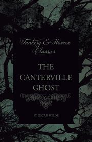 The Canterville Ghost, Wilde Oscar