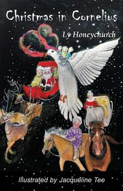 Christmas in Cornelius, Honeychurch Ly
