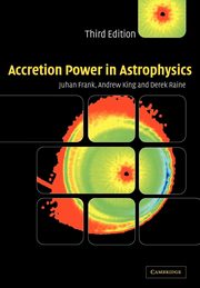 Accretion Power in Astrophysics, Frank Juhan