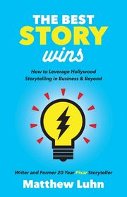 The Best Story Wins, Luhn Matthew