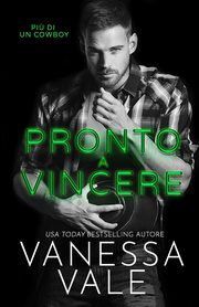 Pronto a vincere, Vale Vanessa