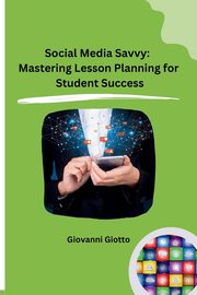 Social Media Savvy, Giovanni Giotto