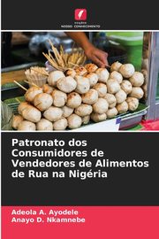 Patronato dos Consumidores de Vendedores de Alimentos de Rua na Nigria, Ayodele Adeola A.
