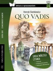 Quo vadis Lektura opracowaniem, Sienkiewicz Henryk