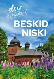 Slow Przewodnik Beskid Niski, Zaparaniuk Katarzyna