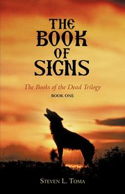 The Book of Signs, Toma Steven L.
