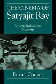 The Cinema of Satyajit Ray, Cooper Darius