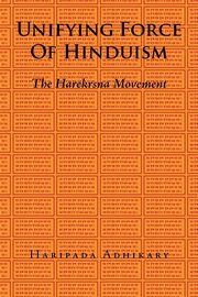 Unifying Force of Hinduism, Adhikary Haripada