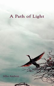 A Path of Light, Ambert Alba