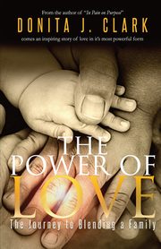 ksiazka tytu: The Power of Love autor: Clark Donita J.