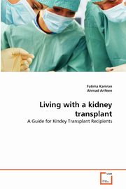 Living with a kidney transplant, Kamran Fatima