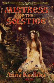 Mistress of the Solstice, Kashina Anna