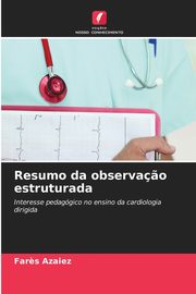 Resumo da observa?o estruturada, Azaiez Far?s