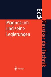 Magnesium und seine Legierungen, 