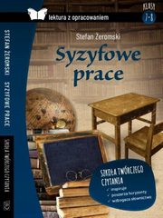 Syzyfowe prac Lektura z opracowaniem, eromski Stefan