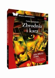 Zbrodnia i kara Lektura z opracowaniem, Dostojewski Fiodor