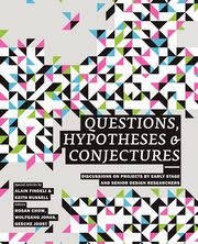 ksiazka tytu: Questions, Hypotheses & Conjectures autor: Design Research Network