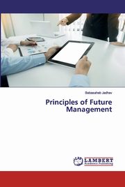 Principles of Future Management, Jadhav Babasaheb