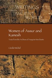 Women of Assur and Kanesh, Michel Ccile