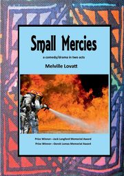 Small Mercies, Lovatt Melville
