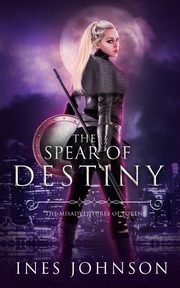 Spear of Destiny, Johnson Ines