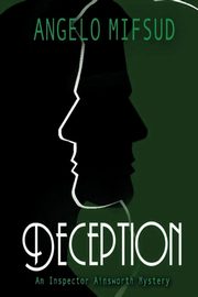 Deception, Mifsud Angelo