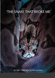The Snake That Broke Me (full), Lauder Jr Neville Trim