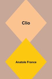 Clio, France Anatole