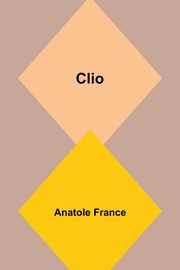 Clio, France Anatole