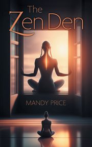 The Zen Den, Price Mandy