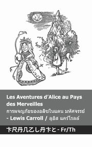 Les Aventures d'Alice au Pays des Merveilles  / ?????????????????????  ?????????, Carroll Lewis