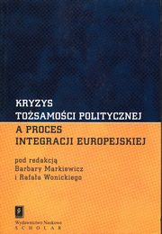 ksiazka tytu: Kryzys tosamoci politycznej autor: 