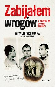 Zabijaem wrogw Z Kedywu AK do celi mierci, Witalis Skorupka