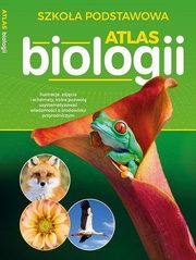 Atlas biologii Szkoa podstawowa, 