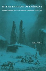 In the Shadow of Fremont, Hine Robert V.
