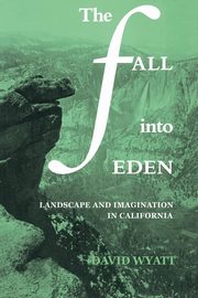 The Fall Into Eden, Wyatt David