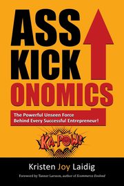 Asskickonomics, Laidig Kristen Joy