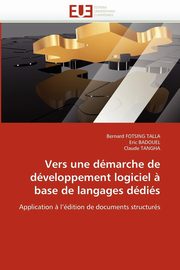 Vers une dmarche de dveloppement logiciel ? base de langages ddis, Collectif