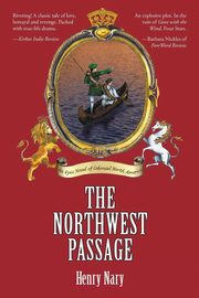 The Northwest Passage, Nary Henry