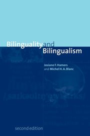 Bilinguality and Bilingualism, Blanc Michel