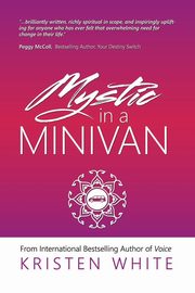 Mystic in a Minivan, White Kristen