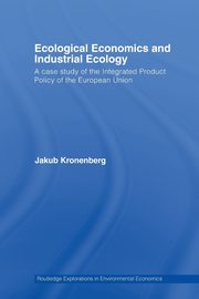 Ecological Economics and Industrial Ecology, Kronenberg Jakub