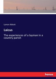Laicus, Abbott Lyman