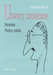 ksiazka tytu: Utwory sceniczne-Wielebni Pikny widok autor: Mroek Sawomir