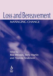 Loss and Bereavement, Weston