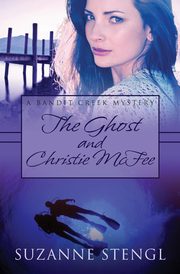 The Ghost and Christie McFee, Stengl Suzanne