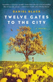 Twelve Gates to the City, Black Daniel