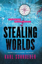 Stealing Worlds, SCHROEDER KARL