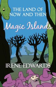 Magic Islands, Edwards Irene
