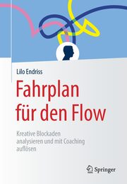 ksiazka tytu: Fahrplan fr den Flow autor: Endriss Lilo